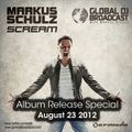 Global DJ Broadcast Aug 23 2012 - Scream Release Special