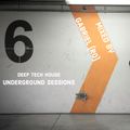 Underground Sessions 6