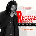 Reggae Ragga live session - djgrama254