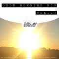 Dj.Deloin // Good Morning Mix vol.17