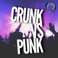 Crunk vs Punk