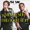 30 MINUTES OF D BLOCK EUROPE