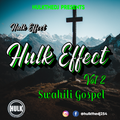 SWAHILI GOSPEL BY HULKTHEDJ254(gospel sensations vol5)