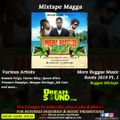 Mixtape Magga - More Reggae Music, Roots 2019 Pt. 1