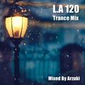 Arzuki - Look Ahead 120 Trance Mix (10.21.2015)