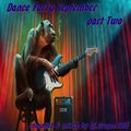 Dance Party 09-2020 part two by Dj.Dragon1965