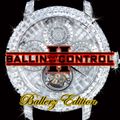 BALLIN OUT OF CONTROL VOL. 2 | MIXED BY DJ DEZASTAR
