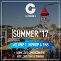 @DJCONNORG - Summer 17 Volume 1 (HipHop & RnB)