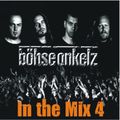 Böhse Onkelz In The Mix IV