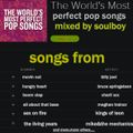the world's most perfect popsongs mixed by soulboy