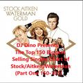 DJ Dino Presents, The Top 150 Biggest Selling Singles Of Stock/Aitken/waterman. (Part One).150-101.