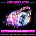 Crazy Dance Arena Vol.9 (August 2021) mixed by Dj Fen!x