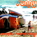 Sunny - Seventies Summer Songs