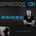 Awakening Episode 131 with a second hour guest mix from Matan Caspi