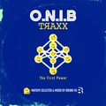 O.N.I.B TRAXX - THE FIRST POWER Mixtape by Bruno Van Garsse