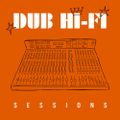 Dub Hi Fi Sessions 9