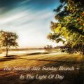 The Smooth Jazz Sunday Brunch - In The Light Of Day