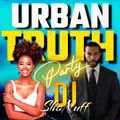 THE URBAN TRUTH NIGHT CLUB SHOW (DJ SHONUFF)