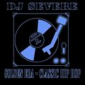 DJ Severe - Golden Era Hip Hop - Phat Joints Vol 1