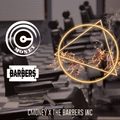 C Money x The Barbers Inc - (Journey 1)