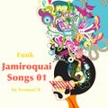 minimix JAMIROQUAI SONGS 01 (you give me something, cosmic girl, little l)