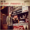 Ali B - Oh Shit! (Paradise) Vol. 4