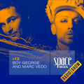 Boy George and Marc Vedo at Café Olé - July 2014 - Space Ibiza Radio Show #13