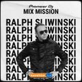 SSL Pioneer DJ MixMission - Ralph Sliwinski
