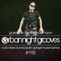 Urban Night Grooves 192 - Guestmix by Melodymann