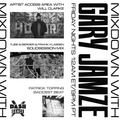 Gary Jamze 10/7/22- Will Clarke Artist Access Area, Tube & Berger & Frank Klassen SolidSession Mix