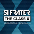 Si Frater - Classix Manchester 16.04.16
