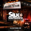 DJ SILK PRESENTS SHUTDOWN THE CLUB PART 5