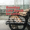 Sunday Lite Rock In Love (June 27, 2021)