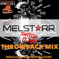SWITCH IT UP! Throwback Mix