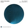 Bass Focused #05 - Loki - 03/02/20