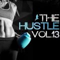 The Hustle, Vol. 13