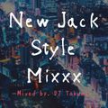 New Jack Style Mixxx