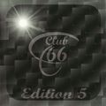 Club 66 Edition 5