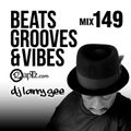 Beats, Grooves & Vibes 149 ft. DJ Larry Gee