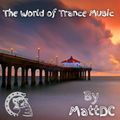 The World of Trance Music Episode 346 Selected & Mixed by MattDC (25-07-2021)