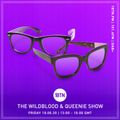 The Wildblood and Queenie Show - 19.05.2020