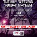 #SundayMayhem at 033 Lifestyle Part 1. Mixed by June Jazzin
