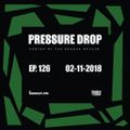 Pressure Drop 126 - Be Lights | Reggae Rajahs [02-11-2018]