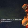 24. Progressions 2020 Choice Picks - Curated & Mixed by Yukun