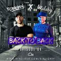 #BackToBack - Episode.04 // R&B, Hip Hop, Dancehall & Afro // Twitter @DJBlighty x @WalshyTheDJ1