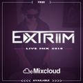Dj ExTriiM - Set Live Mix 2018  [ Dj ExTriiM NOV LIVE ]