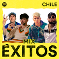 Mix EXITOS Chile Mayo (Spotify) [MOSCOW MULE - SEXTIME - COCHINAE - PAILITA]
