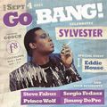 Go BANG!'s Jimmy DePre for Go BANG! Celebrates SYLVESTER, September 2021