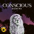 Conscious Reggae Mix