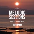 Melodic House Mix - Persevere - Prototype202